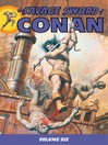 Cover image for Savage Sword of Conan, Volume 6